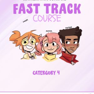 Mathematics - Fast Track Course (Category 4 - Online)