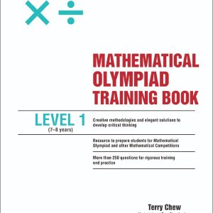 MATHEMATICAL OLYMPIAD TRAINING BOOK LEVEL 1 (7-8 years)