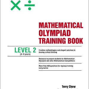 MATHEMATICAL OLYMPIAD TRAINING BOOK LEVEL 2 (8-9 years)
