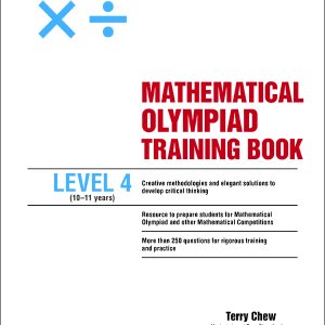 MATHEMATICAL OLYMPIAD TRAINING BOOK LEVEL 4 (10-11 years)